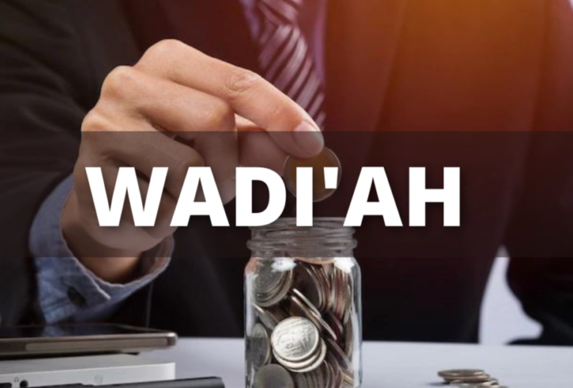 Pengertian Deposito Wadiah Beserta Keuntungannya